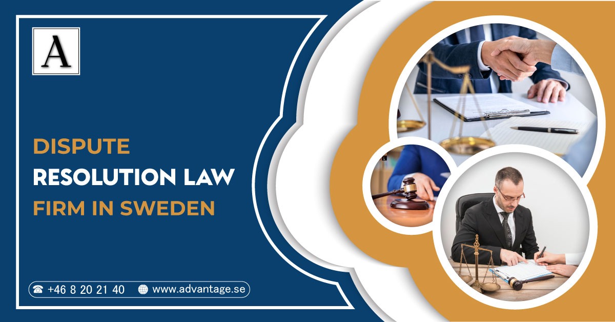 Dispute Resolution Law Firm In Sweden | Advantage Advokatbyrå - Trademark Dispute Resolution Law Firm