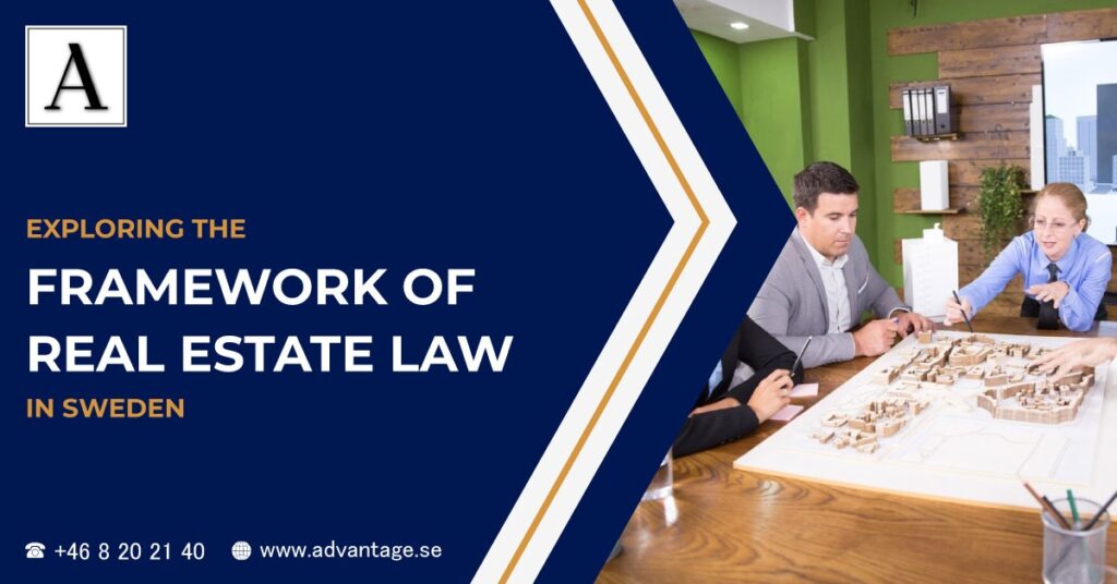 Framework of Real Estate Law in Sweden